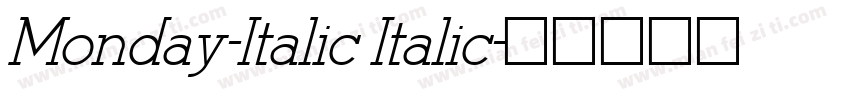 Monday-Italic Italic字体转换